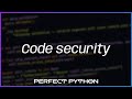 Code security with Bandit and Safety — Perfect Python