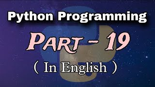 Python Programming Part-19 | For Loop in Python | Python Classes | Kapil Joshi Tutorials