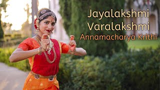 Jayalakshmi Varalakshmi | Annamacharya Krithi | Devi Swaroopam | Bharatanatyam | Sukanya Kumar