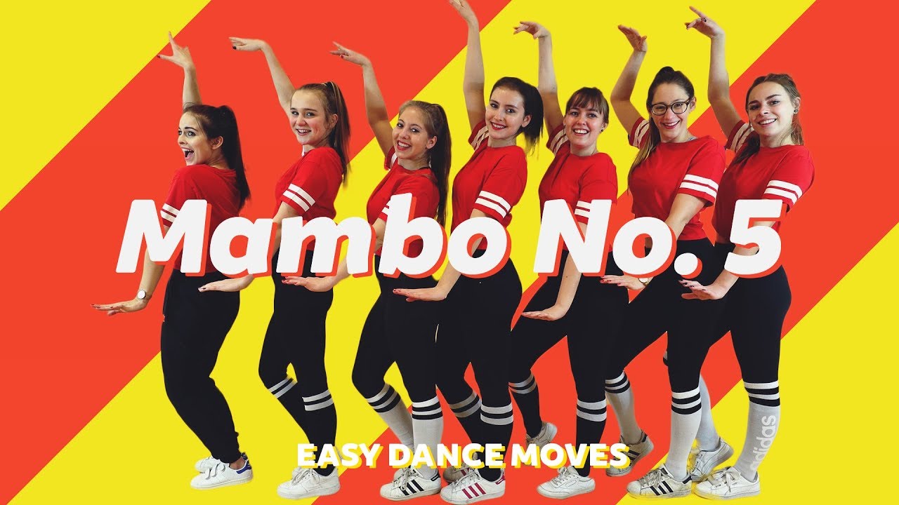 "MAMBO NUMBER 5 - LOU BEGA" - Easy Dance Moves - Dansstudio Sarah ...