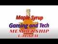 Maple Syrup gaming and Tech Membership Launch Video | Nintendo Switch Focused Channel