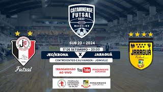 JEC/KRONA X JARAGUÁ - CATARINENSE DE FUTSAL - SUB-20 - 17/09/2024