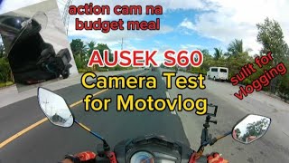 AUSEK S60 Camera Testing for Motovlog