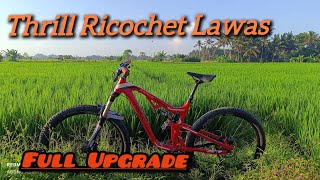 Thrill Jadul Full Upgrade || RICOCHET T120 4.0