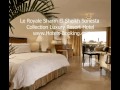 le royale sharm el sheikh sonesta collection luxury resort hotel