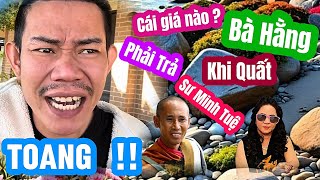 Toang ! Cái giá nào Bà Phương Hằng phải trả khi dám Quất sư Minh Tuệ