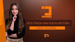 Identidad - DIOS TRAZA UNA NUEVA HISTORIA - CAROL VILLAROEL CAP 337 - TV Nuevo Tiempo