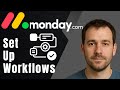 How to Set Up Workflows in monday.com (2025 Automation Tutorial for Teams & Projects)