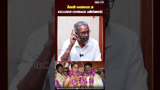 சீமான் Marriage -அ Exclusive Coverage பண்ணோம்! #seeman #felixgerald #redpix #ibctamil #ntk