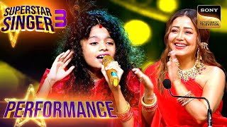 Superstar Singer S3 | 'Bole Chudiyan' पर इस दमदार Duet ने धूम मचा दी | Performan