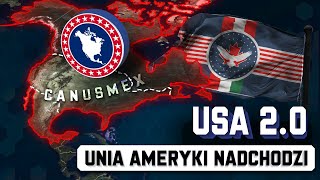 Unia Północnoamerykańska - USA 2.0 - Wizja nowego SUPERMOCARSTWA