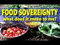 FOOD SOVEREIGNTY - WHAT IT MEANS TO ME