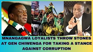 MNANGAGWA LOYALISTS THROW STONES AT GEN CHIWENGA FOR TAKING A STANCE AGAINST CORRUPTION