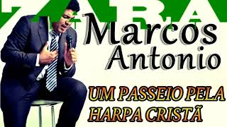 HARPA CRISTA MEDLEY 1 - MARCOS ANTONIO