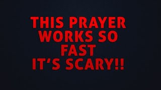 THIS MIRACLE PRAYER WORKS - IT IS SCARY | Most Powerful Miracle Prayer For Blessings