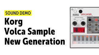 Korg Volca Sample New Generation Demo (no talking)