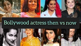 bollywood actress then vs now|transformation|shocking transformation