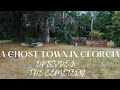 193 year old GHOST TOWN cemetery in Georgia