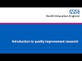 Introduction to quality improvement research