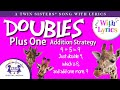 Doubles Plus One - Addition Facts - Animated Song With Lyrics!