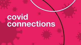 Covid Connections | Shedding light on the invisible: How genomics is helping defeat a pandemic