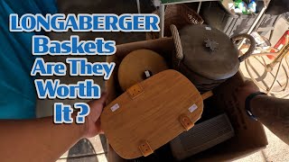 Are vintage LONGABERGER baskets worth it at this estate sale ???