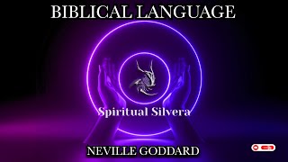 Biblical Language - Neville Goddard | Full Lecture