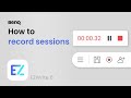 How to record sessions in BenQ Board EZWrite 6