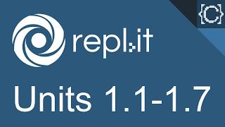 Units 1.1 - 1.7 | Input & Output | CodingBytes Python REPL.it speedrun