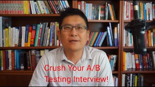 A/B Testing Interviews Demystified: The Complete Masterclass