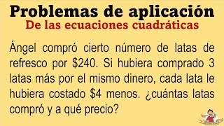 Problema 2 de aplicación de las ecuaciones cuadráticas