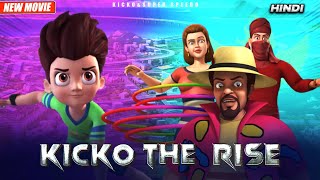 Weekend Special | Kicko The RISE | New Movie in Hindi | Kicko \u0026 Super Speedo | YO Kids