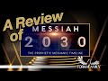 A Review of Messiah 2030