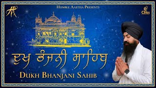 Dukh Bhanjani Sahib | Gurbani | Nitnem | Bhai Harmeet Singh Jee | Humble Aastha