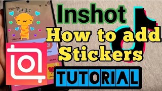 How to add stickers and Gifs for your YouTube videos with inShot video editor App