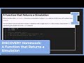 Mastery Platform Walkthrough: A Function that Returns a Simulation