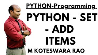 41. Python || Set || Add items
