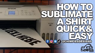 How To Make A Sublimation Shirt Quick \u0026 Easy!