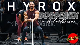 L'Hyrox Bordeaux vu de l'intérieur avec Guillaume