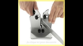 Aiguiseur de Couteaux Professionnel | comment aiguiser ses couteaux, le tuto