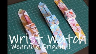 Wearable Origami Wrist Watch (Level: 8 year old+)