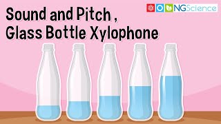 Sound and Pitch – Glass Bottle Xylophone