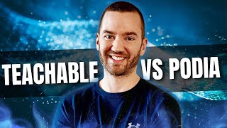 Teachable Vs Podia Comparison (Which Platform Should You Use?)