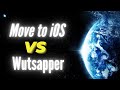 'Move to iOS' VS Mutsapper (Used name: Wutsapper)