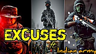 Excuses Ft. Indian Army🤠 |Excuses edit | 🔥Army status | Indian Army transformation |#army#excuses