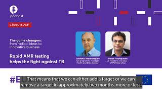 #EUeic Podcast Series - Episode 6: Rapid AMR testing in the fight against TB