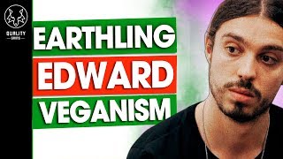 The Truth About Earthling Ed - Secret Vegan Agenda?
