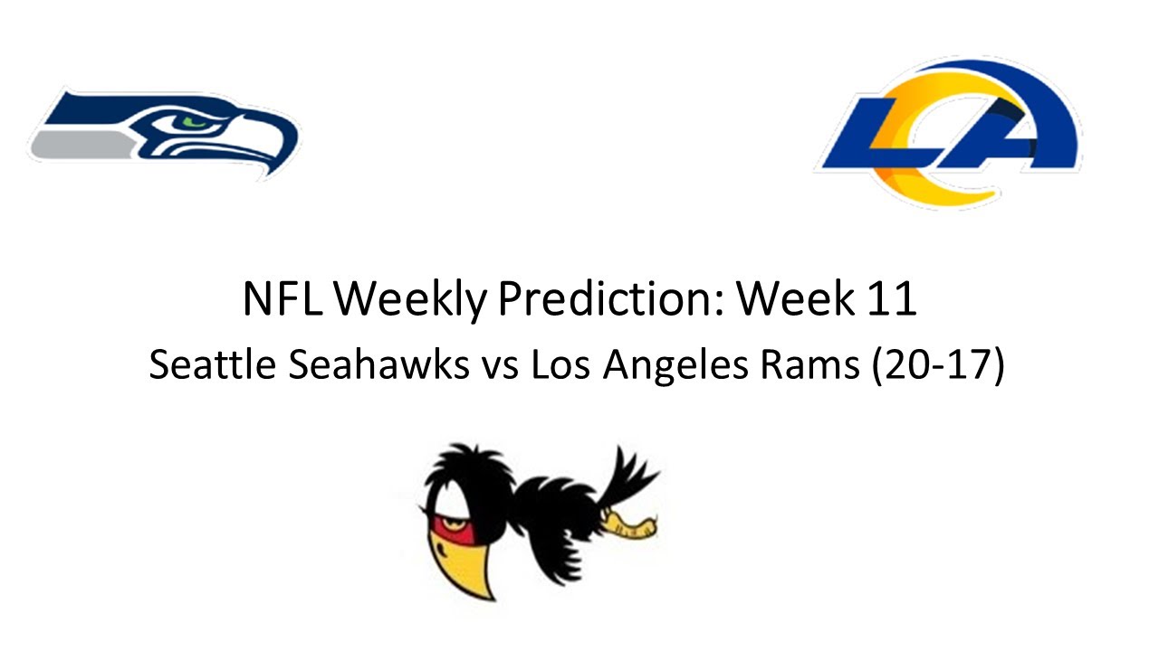 Week 11 NFL Weekly Picks Seattle Seahawks Vs Los Angeles Rams (20 - 17 ...