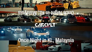 Once(one) Night in KL, Malaysia \