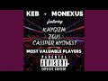 Most Valuable Players (feat. Cassper Nyovest, KayGizm & Zeus)